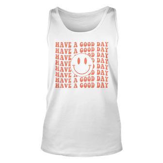 Vintage Have A Good Day Retro Funny Aesthetic Men Women Tank Top Graphic Print Unisex - Thegiftio