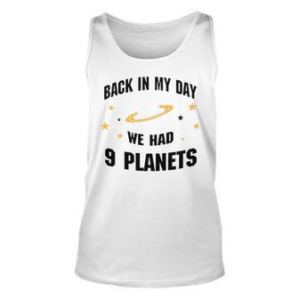 We Had 9 Planets V2 Unisex Tank Top - Seseable