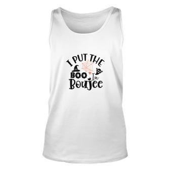 Witch Halloween I Put The Boo In Boujee Unisex Tank Top - Seseable