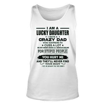 Women I Am A Lucky Daughter I Have A Crazy Dad Top Graphic Design Printed Casual Daily Basic Unisex Tank Top - Thegiftio UK