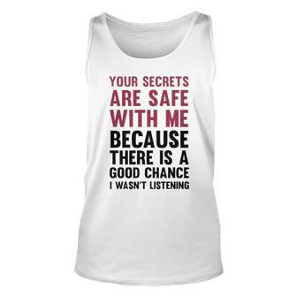 Your Secrets Are Safe V2 Unisex Tank Top - Seseable