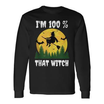 Im 100 Percent That Witch Halloween Dna Results Long Sleeve T-Shirt - Seseable