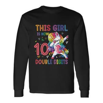 10Th Birthday Girls This Girl Is Now 10 Double Digits Long Sleeve T-Shirt - Monsterry UK