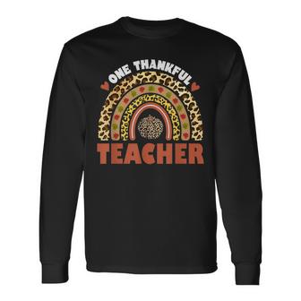 One Thankful Teacher Leopard Rainbow Pumpkin Thanksgiving  Unisex Long Sleeve