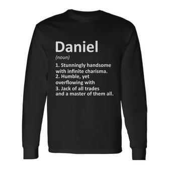 Daniel Definition Personalized Name Funny Birthday Graphic Design Printed Casual Daily Basic Unisex Long Sleeve