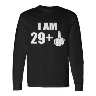 I Am 30 Middle Finger Long Sleeve T-Shirt - Monsterry CA