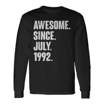 30 Year Old 30Th Birthday Awesome Since July 1992 Long Sleeve T-Shirt - Seseable