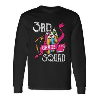 3Rd Grade Squad Back To School First Day Of School Long Sleeve T-Shirt - Monsterry