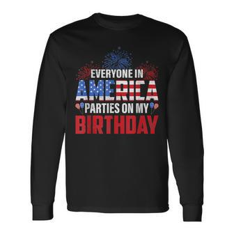 4Th Of July Birthday Bday Born On 4Th Of July Long Sleeve T-Shirt - Seseable