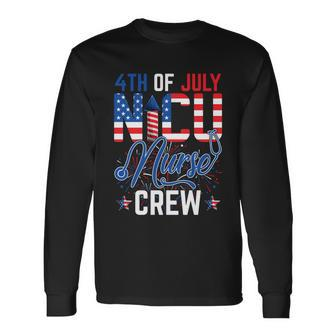 4Th Of July Nicu Nurse Crew American Flag Independence Day Long Sleeve T-Shirt - Monsterry AU