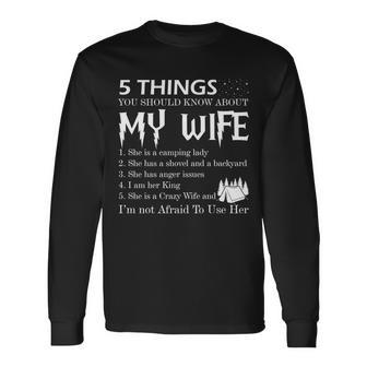 5 Things You Should Know About My Wife V2 Long Sleeve T-Shirt - Thegiftio UK