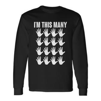 Im This Many 80Th Birthday Long Sleeve T-Shirt - Monsterry