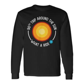 90Th Birthday Retro 90Th Trip Around The Sun What A Ride Long Sleeve T-Shirt - Seseable