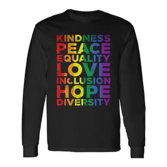Ally Kindness Equality Love Lgbtq Pride Month Long Sleeve T-Shirt - Monsterry AU