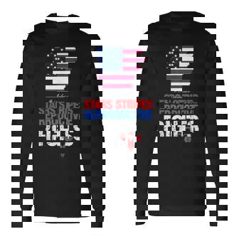 Arkansas Stars Stripes Reproductive Rights Long Sleeve T-Shirt - Thegiftio