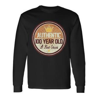 Authentic 100 Year Old Classic 100Th Birthday Tshirt Long Sleeve T-Shirt - Monsterry UK