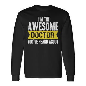 Awesome Doctor Long Sleeve T-Shirt - Monsterry DE