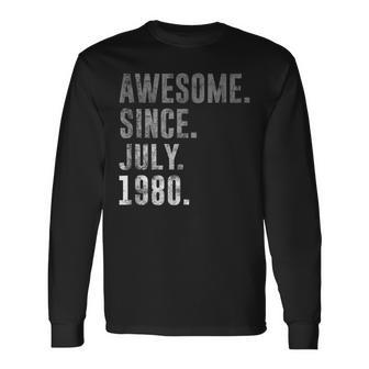 Awesome Since July 1980 42Nd Birthday Vintage 1980 Long Sleeve T-Shirt - Seseable