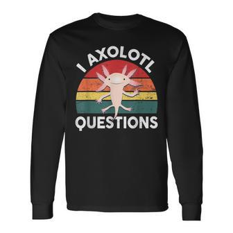 I Axolotl Questions Retro 90S Axolotl- Anime Lover Men Women Long Sleeve T-Shirt T-shirt Graphic Print - Thegiftio UK