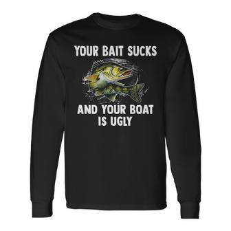 Your Bait Sucks V3 Long Sleeve T-Shirt - Seseable