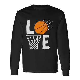 Basketball Love Basketball Lover Basketball Fan Basketball Player Long Sleeve T-Shirt - Monsterry