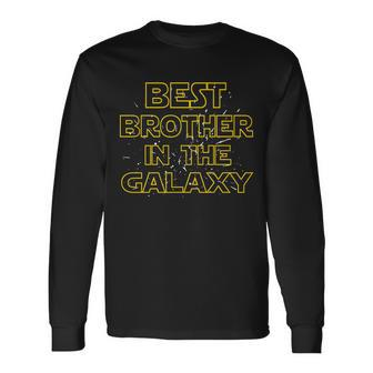 Best Brother In The Galaxy V2 Long Sleeve T-Shirt - Thegiftio UK