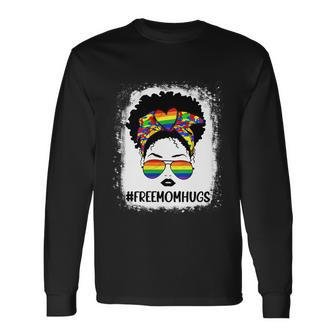 Black Free Mom Hugs Messy Bun Lgbt Pride Rainbow Long Sleeve T-Shirt - Thegiftio UK