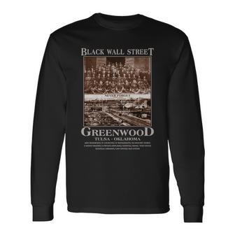 Black Wall Street Never Forget Greenwood Tulsa Oklahoma V2 Long Sleeve T-Shirt - Monsterry UK