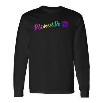 Blessed Be Witchcraft Wiccan Witch Halloween Wicca Occult Long Sleeve T-Shirt T-Shirt | Mazezy