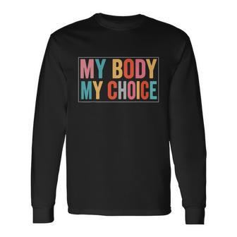 My Body Choice Uterus Business Women V2 Long Sleeve T-Shirt - Monsterry