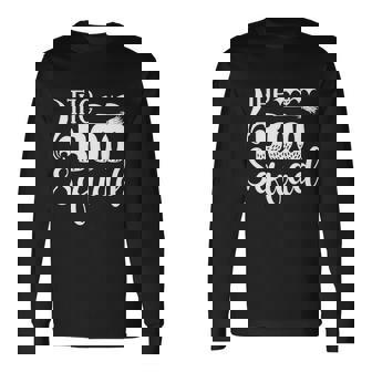 The Boo Squad Halloween Quote Long Sleeve T-Shirt - Monsterry