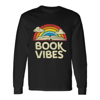 Book Vibes Book Lover Bookworm Bookrish Reading Library Retro Long Sleeve T-Shirt - Thegiftio UK
