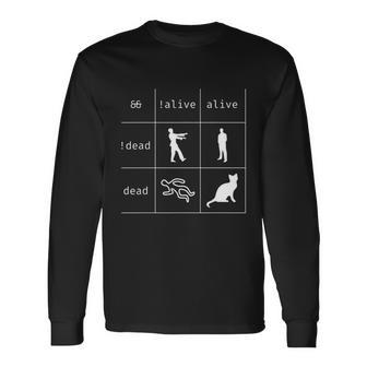 Boolean Logic Alive And Dead Programmer Cat Tshirt Long Sleeve T-Shirt - Monsterry DE