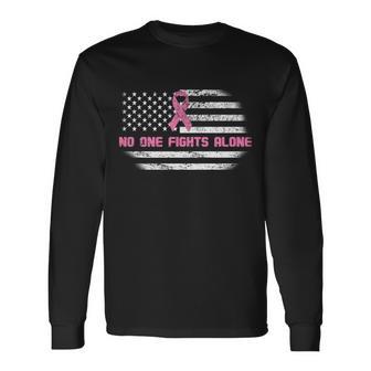 Breast Cancer Flag No One Fights Alone Tshirt Long Sleeve T-Shirt - Monsterry AU