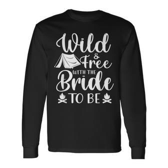 Bride Bachelorette Party Camping Bridal Wedding V2 Long Sleeve T-Shirt - Seseable