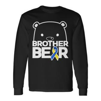 Brother Bear Down Syndrome Awareness Long Sleeve T-Shirt - Thegiftio UK