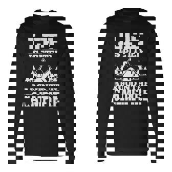 Camping Life Is Better Camper Campfire Camping Van Long Sleeve T-Shirt - Thegiftio