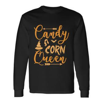 Candy Corn Queen Halloween Quote V2 Long Sleeve T-Shirt - Monsterry