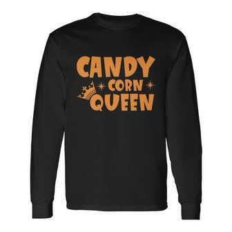 Candy Corn Queen Halloween Quote V3 Long Sleeve T-Shirt - Monsterry DE