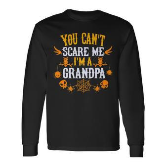 You Cant Scare Me Im A Grandpa Halloween Men Women Long Sleeve T-Shirt T-shirt Graphic Print - Thegiftio UK