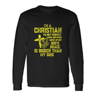 Im A Christian Im Not Perfect I Make Mistakes Christianity Long Sleeve T-Shirt - Thegiftio
