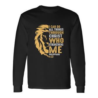 Christian I Can Do All Things Through Christ Lion Faith Long Sleeve T-Shirt - Monsterry CA