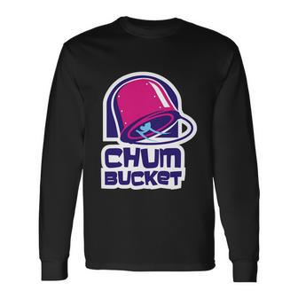 Chum Bucket Long Sleeve T-Shirt - Monsterry DE
