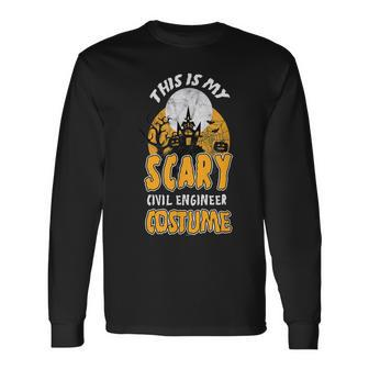 Civil Engineer Halloween This Is My Costume Trick Or Treat Long Sleeve T-Shirt - Seseable