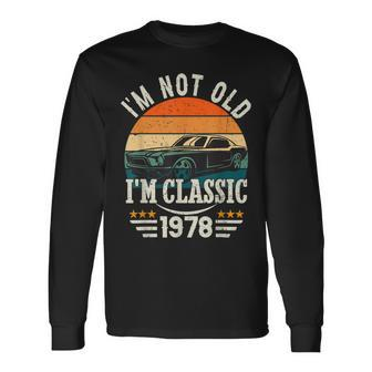 Im Classic Car 44Th Birthday 44 Years Old Born In 1978 Men Women Long Sleeve T-Shirt T-shirt Graphic Print - Thegiftio UK