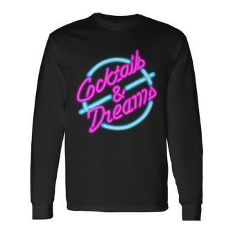 Cocktails And Dreams Retro S Long Sleeve T-Shirt - Thegiftio UK
