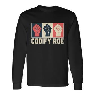 Codify Roe V Wade Feminist Pro Choice Long Sleeve T-Shirt - Monsterry UK