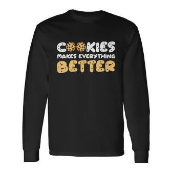 Cookies Lover Scouting Cookies Make Everything Better Long Sleeve T-Shirt - Monsterry DE