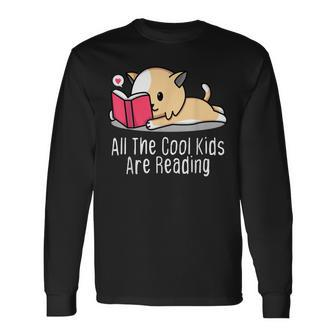 All The Cool Are Reading Book Cat Lovers Long Sleeve T-Shirt - Seseable