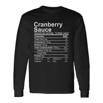 Cranberry Sauce Nutrition Facts Label Long Sleeve T-Shirt - Monsterry